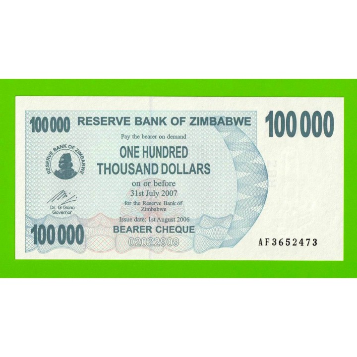 Зимбабве - 100000 долларов - 2006 - UNC!!!