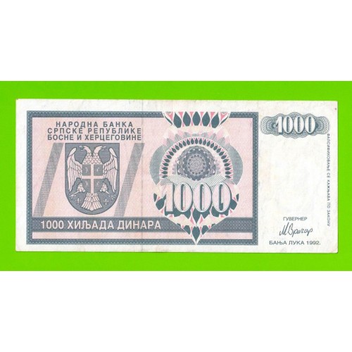 Босния и Герцеговина (Республика Сербская) - 1000 динаров - 1992 (AA)