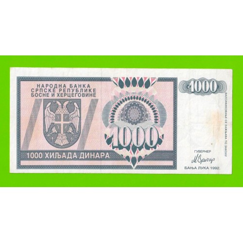 Босния и Герцеговина (Республика Сербская) - 1000 динаров - 1992 (AA)