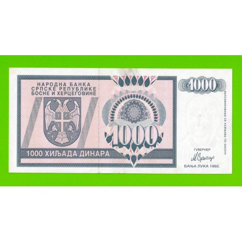 Босния и Герцеговина (Республика Сербская) - 1000 динаров - 1992 (AA)