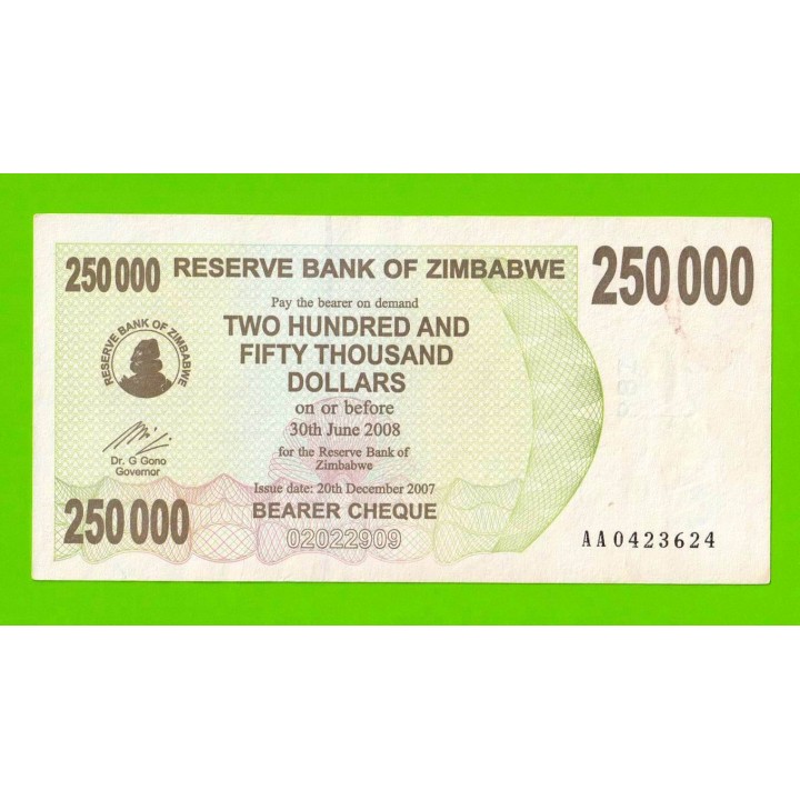 Зимбабве - 250000 долларов - 2007 (AA)