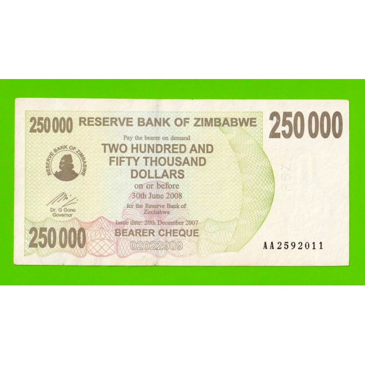 Зимбабве - 250000 долларов - 2007 (AA)