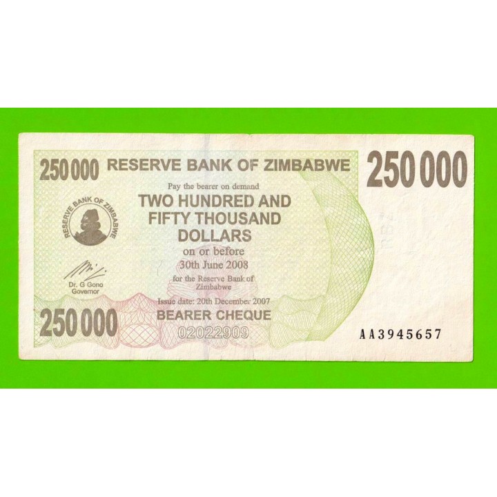 Зимбабве - 250000 долларов - 2007 (AA)