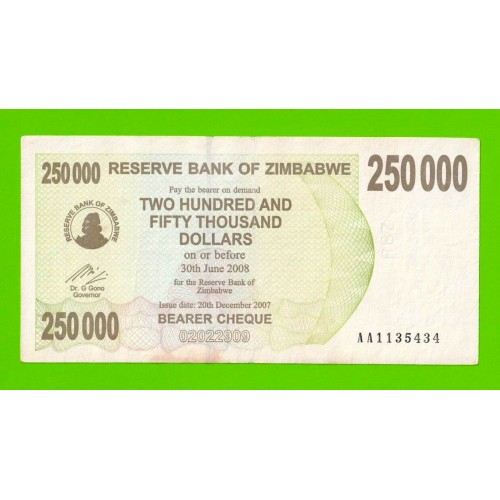 Зимбабве - 250000 долларов - 2007 (AA)