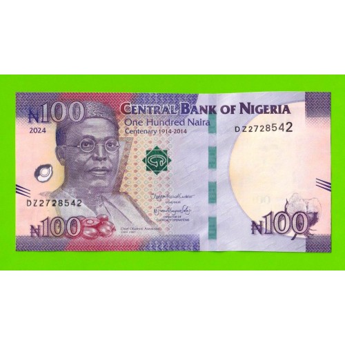 Нигерия - 100 найра - 2024 (DZ) - UNC!!!