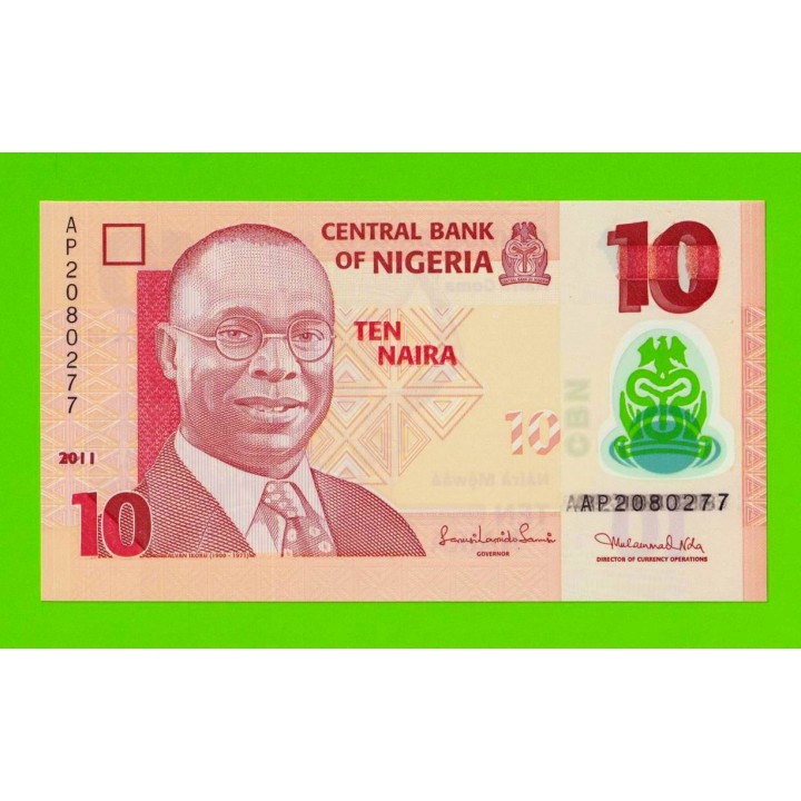 Нигерия - 10 найра - 2011 (AP) - Полимер - UNC!!!