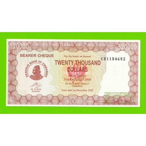 Зимбабве - 20000 долларов - 2003 / 2004 - UNC!!!
