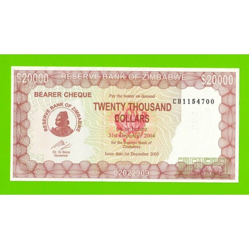 Зимбабве - 20000 долларов - 2003 / 2004 - UNC!!!