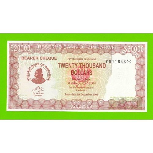 Зимбабве - 20000 долларов - 2003 / 2004 - UNC!!!