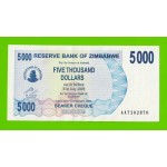 Зимбабве - 5000 долларов - 2007 (AA)