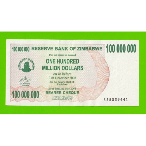 Зимбабве - 100000000 / 100 миллионов долларов - 2008 (AA)