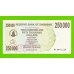 Зимбабве - 250000 долларов - 2007 (AA)