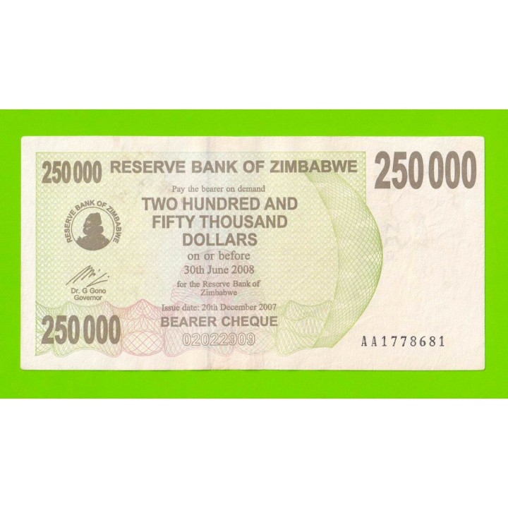 Зимбабве - 250000 долларов - 2007 (AA)