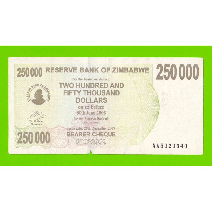 Зимбабве - 250000 долларов - 2007 (AA)