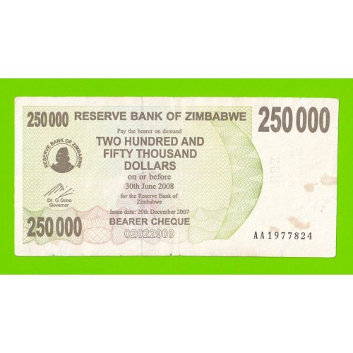 Зимбабве - 250000 долларов - 2007 (AA)