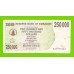 Зимбабве - 250000 долларов - 2007 (AA)