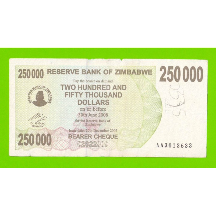 Зимбабве - 250000 долларов - 2007 (AA)