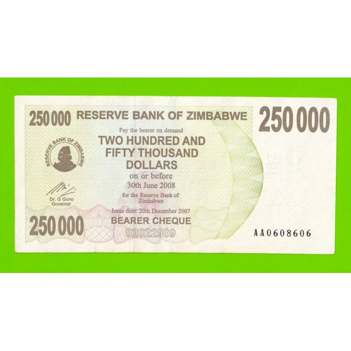 Зимбабве - 250000 долларов - 2007 (AA)