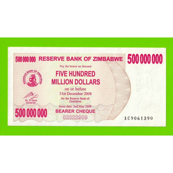 Зимбабве - 500000000 / 500 миллионов долларов - 2008 (AC) - aUNC!!!