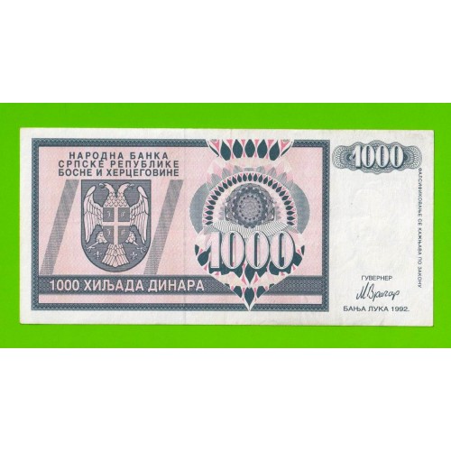 Босния и Герцеговина (Республика Сербская) - 1000 динаров - 1992 (AA)