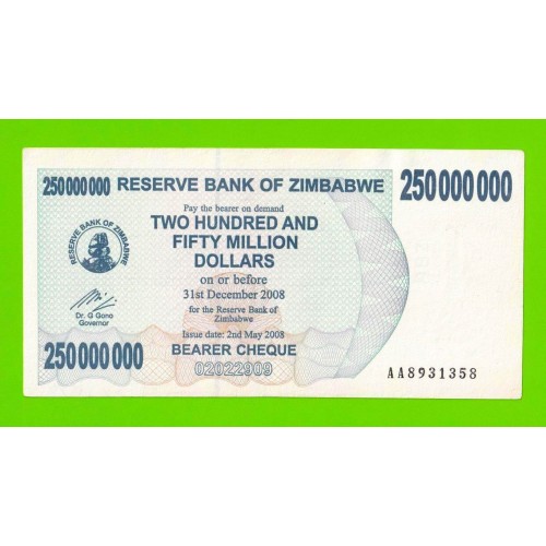 Зимбабве - 250000000 / 250 миллионов долларов - 2008 (AA)