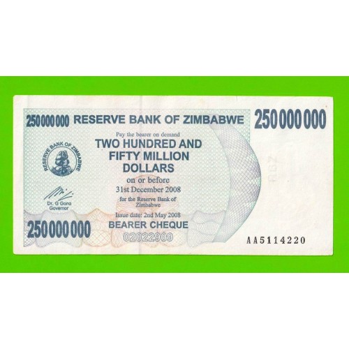 Зимбабве - 250000000 / 250 миллионов долларов - 2008 (AA)