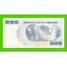 Зимбабве - 250000000 / 250 миллионов долларов - 2008 (AA)