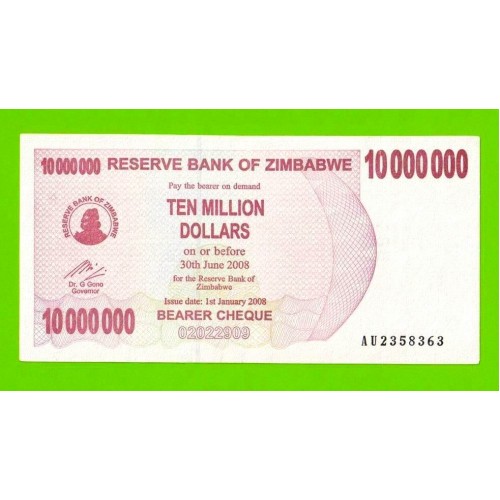 Зимбабве - 10000000 / 10 миллионов долларов - 2008 (AU)