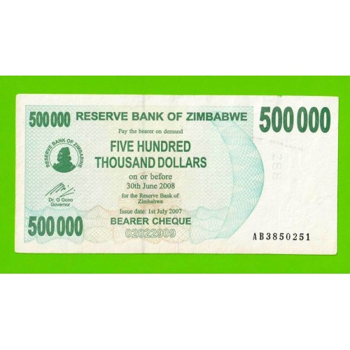 Зимбабве - 500000 долларов - 2007 (AB)