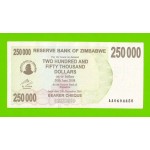 Зимбабве - 250000 долларов - 2007 (AA)