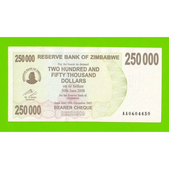 Зимбабве - 250000 долларов - 2007 (AA)
