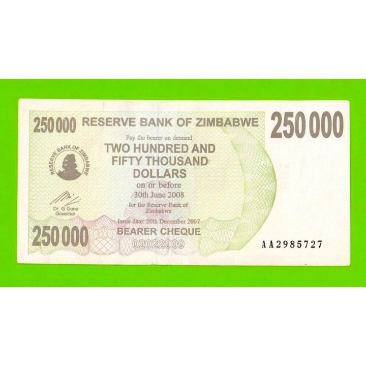 Зимбабве - 250000 долларов - 2007 (AA)
