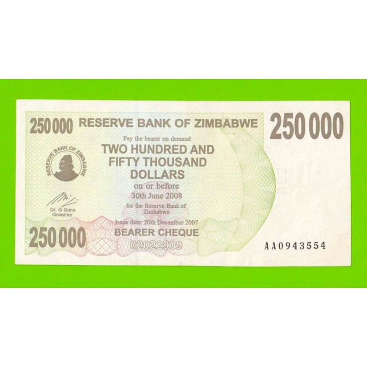Зимбабве - 250000 долларов - 2007 (AA)