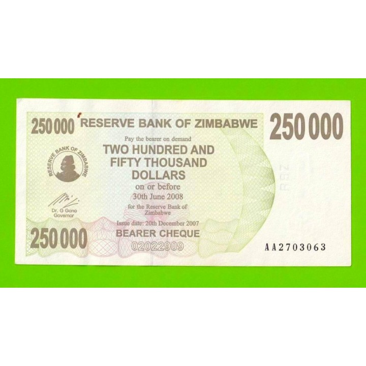 Зимбабве - 250000 долларов - 2007 (AA)