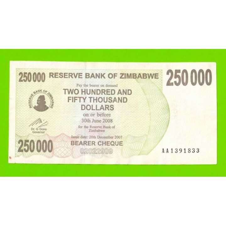 Зимбабве - 250000 долларов - 2007 (AA)