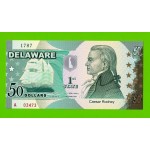 США - 50 долларов штата Делавэр - 2014 (сувенирные, пластик) - UNC!!!