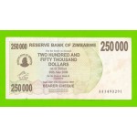 Зимбабве - 250000 долларов - 2007 (AA)