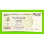 Зимбабве - 250000 долларов - 2007 (AA)