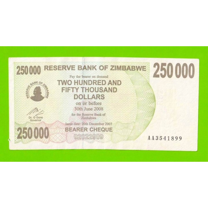 Зимбабве - 250000 долларов - 2007 (AA)