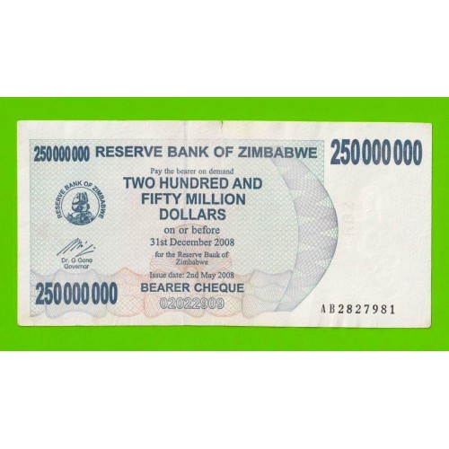Зимбабве - 250000000 / 250 миллионов долларов - 2008 (AB)