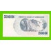 Зимбабве - 250000000 / 250 миллионов долларов - 2008 (AA)