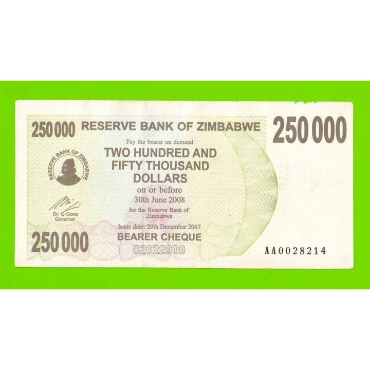 Зимбабве - 250000 долларов - 2007 (AA)