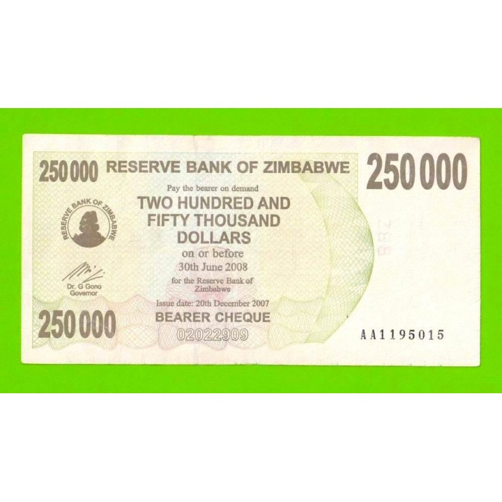 Зимбабве - 250000 долларов - 2007 (AA)