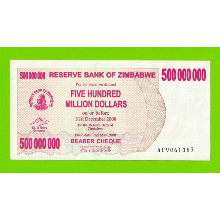Зимбабве - 500000000 / 500 миллионов долларов - 2008 (AC) - UNC-!!!