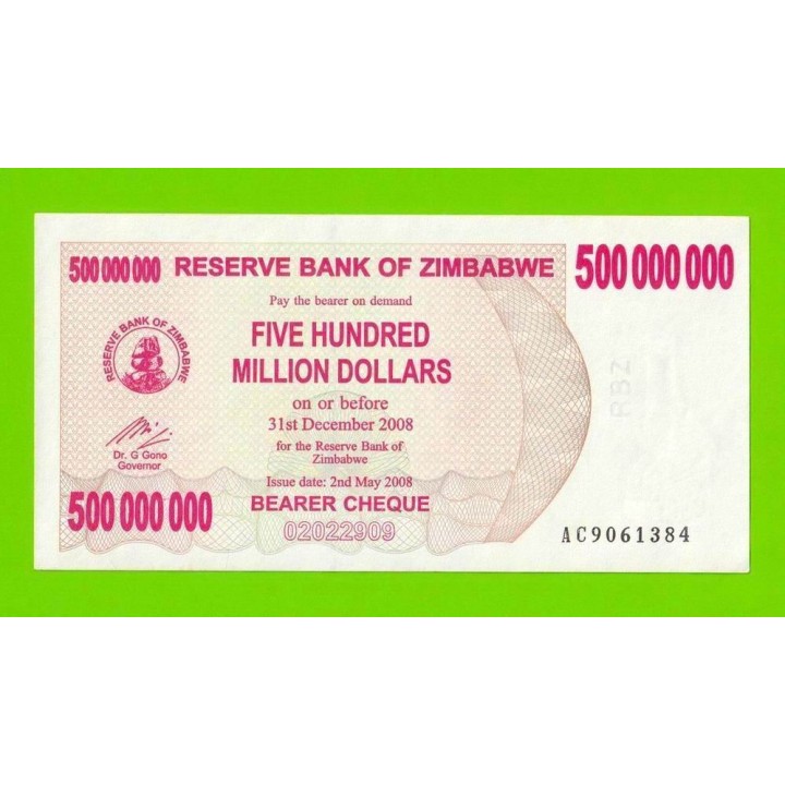 Зимбабве - 500000000 / 500 миллионов долларов - 2008 (AC) - UNC-!!!