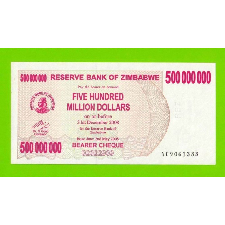 Зимбабве - 500000000 / 500 миллионов долларов - 2008 (AC) - UNC-!!!