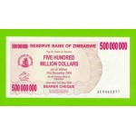 Зимбабве - 500000000 / 500 миллионов долларов - 2008 (AC) - UNC-!!!