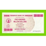 Зимбабве - 500000000 / 500 миллионов долларов - 2008 (AC) - UNC-!!!