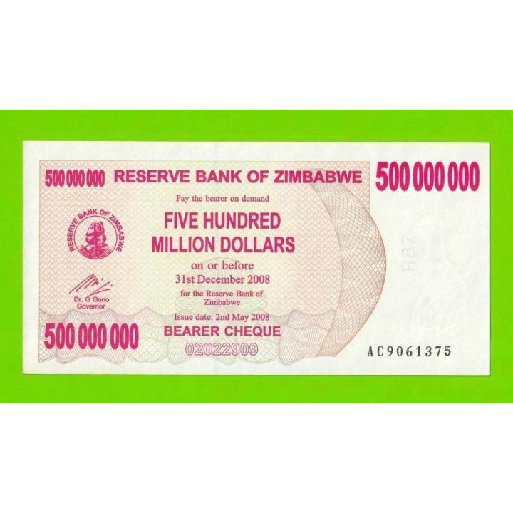 Зимбабве - 500000000 / 500 миллионов долларов - 2008 (AC) - UNC-!!!