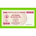 Зимбабве - 500000000 / 500 миллионов долларов - 2008 (AC) - UNC-!!!